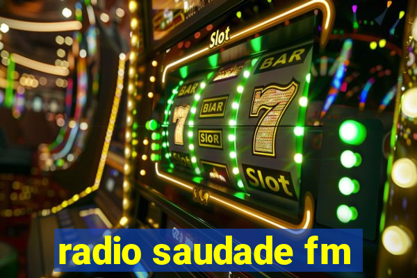 radio saudade fm